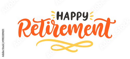 Foto Happy Retirement hand written lettering banner