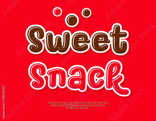 Vector Marketing poster Sweet Snack. Glossy Playful Font. Artistic Alphabet Letters and Numbers set
