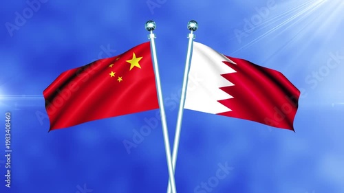 China and Bahrain Flag Waving On Pole Loop