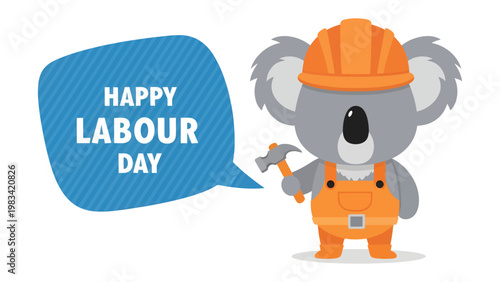 Happy Labour Day Koala: A koala, dressed as a construction worker with a hard hat and overalls, cheerfully celebrates Labour Day, conveying a message of appreciation for workers.