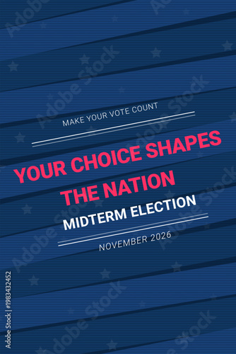 Make Your Vote Count Poster with Blue Background and Midterm Election