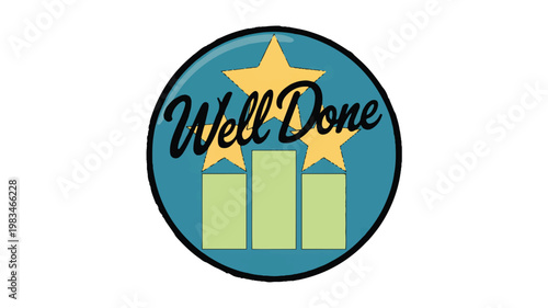 Well Done Symbol of Achievement: A graphic symbol featuring the text Well Done, accompanied by stars and a bar chart, visually represents appreciation and accomplishment.