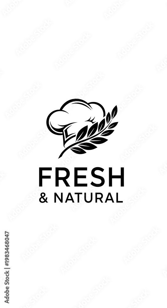 Fototapeta premium Minimalist Black and White Logo - Chef Hat with Laurel Branch and Fresh Natural Text.