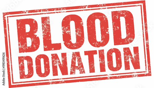 A red stamp reads Blood Donation on a white background
