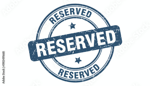 Stamped reserved sign with text on circular background symbol