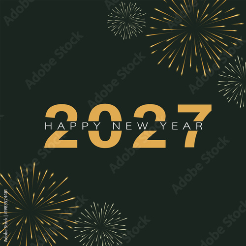 Happy new year 2027 luxury greeting card with gold typography and delicate fireworks on dark green background for premium holiday branding corporate seasonal wishes and elegant party invitation design