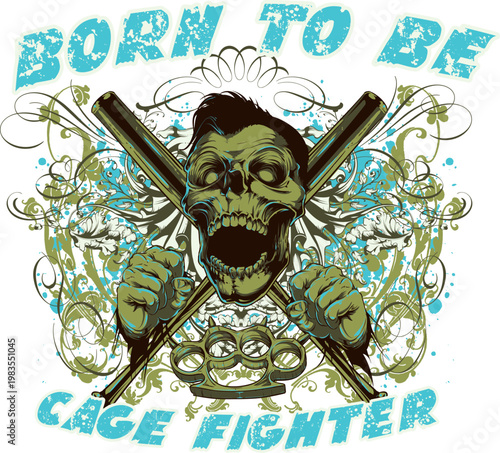 Born to be cage fighter skull illustration with brass knuckles and bats. t-shirt design