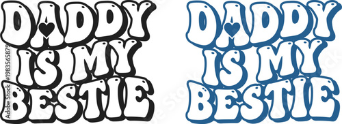 Heartfelt fathers day message 'daddy is my bestie' a sweet and loving tribute for dad