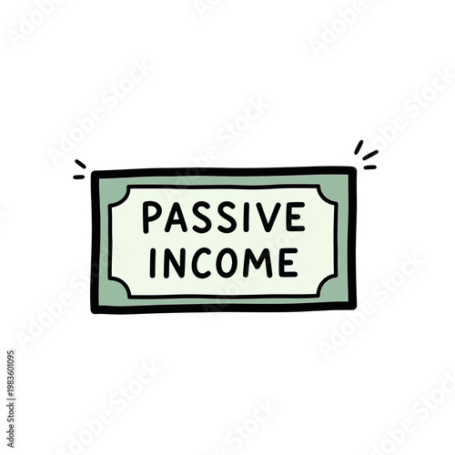 Hand Drawn Passive Income Banknote Illustration