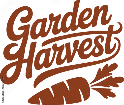 Garden Harvest typography design with handwritten script and rustic carrot illustration