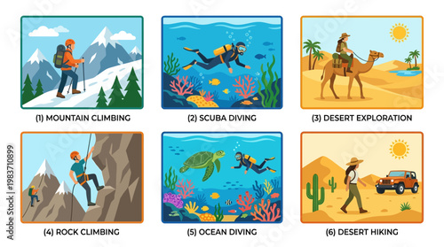 adventure activities include mountain climbing, scuba diving, desert exploration, rock climbing, ocean diving, desert hiking