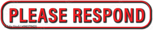 Please Respond Web Button with Red Border and Text for Customer Feedback and Call to Action