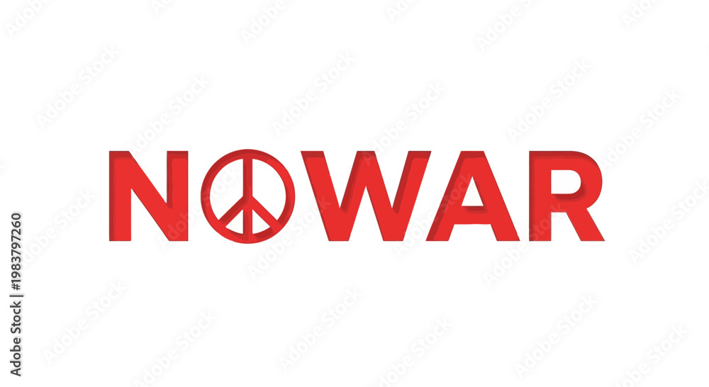 Fototapeta premium No War Peace Symbol Red Text Isolated White Background
