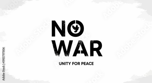 No War Unity for Peace Dove Symbol Black Text White Background