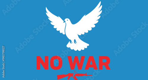 White Dove and "No War" message with rifle silhouette on blue background
