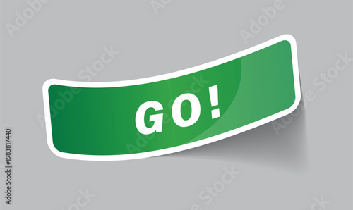 Creative green go label sticker with shadow for active marketing promotion and product brand identity