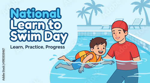 National Learn to Swim Day with instructor helping child in pool, kids swimming lesson and water safety training, supportive coaching and aquatic education, modern flat vector illustration