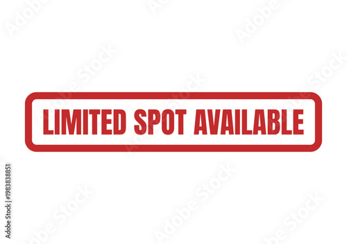 Red rectangular stamp design featuring the text limited spot available for marketing and promotional campaign elements