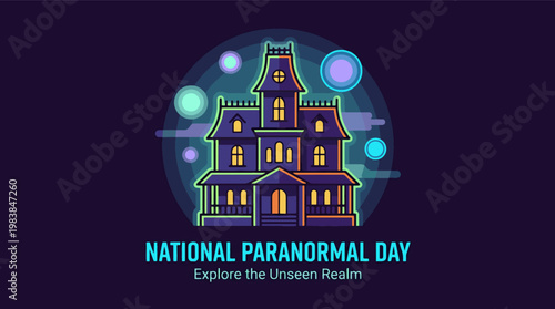 National Paranormal Day with haunted house illustration, spooky mystery and supernatural concept, modern flat vector illustration