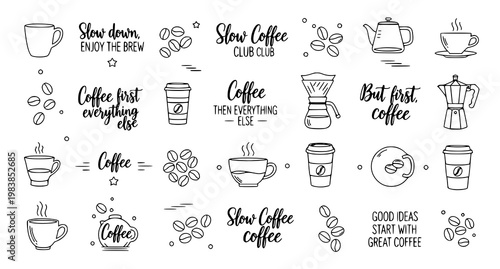 Minimal slow coffee doodle icon set with hand drawn brewing elements and lettering quotes vector illustration