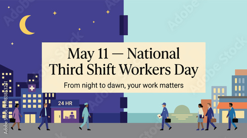 National Third Shift Workers Day with people working at night in city, essential workforce and late shift job concept, modern flat vector illustration