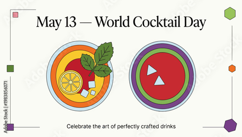 An illustration celebrating World Cocktail Day on May 13, featuring two stylized drinks with garnishes and text.
