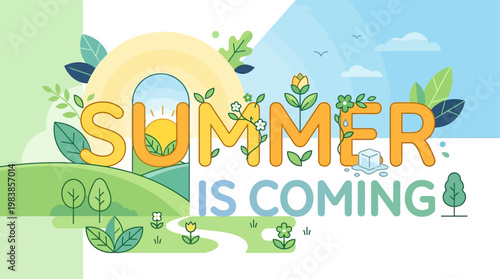 A cheerful flat design illustration depicting the phrase 'SUMMER IS COMING' with subtle elements hinting at the arrival of warm weather, capturing the excitement of the seasonal transition. 