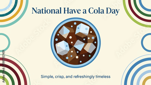 National Have a Cola Day with soda glass top view, refreshment and beverage concept, modern flat vector illustration