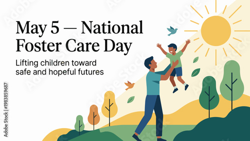 National Foster Care Day with caregiver lifting child outdoors, family support and hope concept, modern flat vector illustration