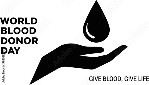 Minimalist black and white vector illustration for World Blood Donor Day featuring a hand holding a droplet