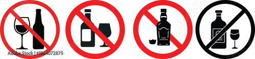 No Alcohol Symbol Sign ,Vector Illustration,No alcohol sign. Do not drink alcohol in this area. No drink vector illustration.No alcohol sign. Do not drink alcohol in this area. No drink vector 
