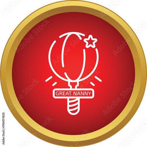 Great nanny button illustrating recognition for a grandmother or babysitter