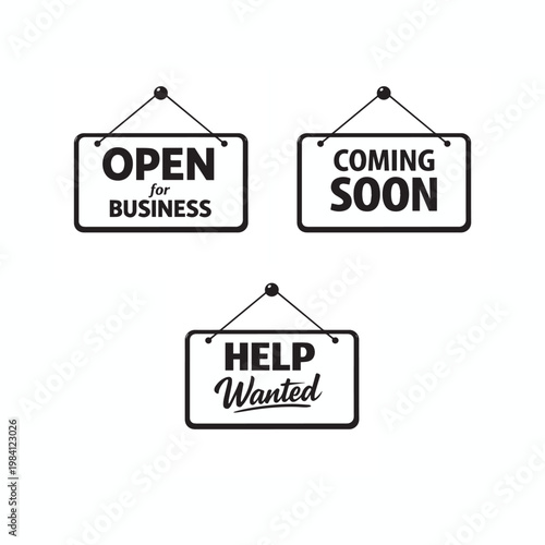 Business Sign Collection – Open, Coming Soon, Help Wanted