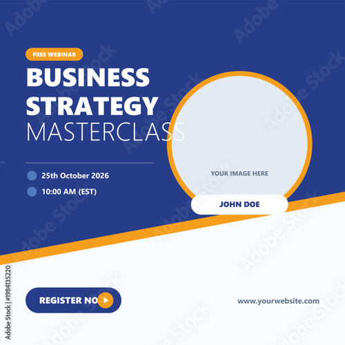 Webinar social media post template vector, modern promotional banner with headline, date and speaker placeholders, perfect for online event marketing, square posts, stories, banners, ads and web.