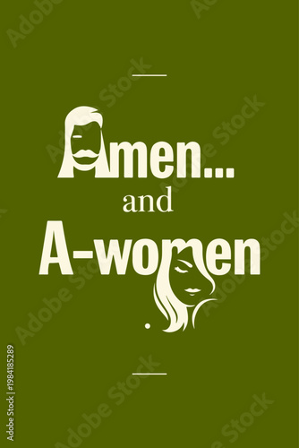 Amen and Awomen" Pun Typography Vector Illustration with Male and Female Silhouettes