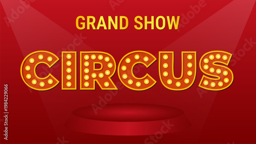 Circus banner with podium and spotlights