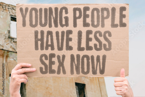 Foto "Young People Have Less Sex Now" Contemporary young adults report lower sexual frequency than any previous generation recorded in comparable research