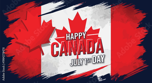 Canadian flag with vibrant maple leaves and bold text overlay