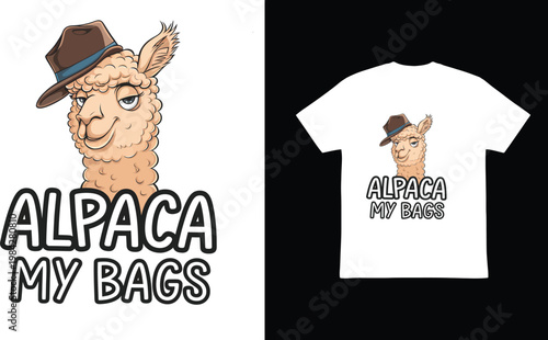 Funny alpaca wearing a hat, 'Alpaca My Bags' travel humor t-shirt design.