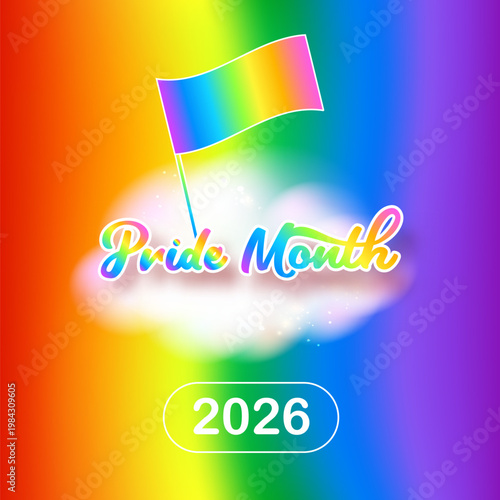LGBT Pride Month 2026 square banner. Rainbow Pride flag and glowing cloud on vibrant multicolor background. Modern vector pride month graphic for LGBTQ community support events and social media posts.