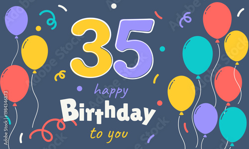 35 years. Anniversary. Greeting card. Multicolored ribbons and balloons on a blue background