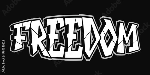 Freedom word in urban street art graffiti style