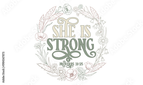 She Is Strong - Proverbs thirty one delicate floral wreath with vintage typography