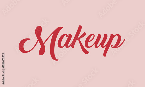 Handwritten "Makeup" word in red script calligraphy on pink background, beauty and cosmetics concept vector illustration