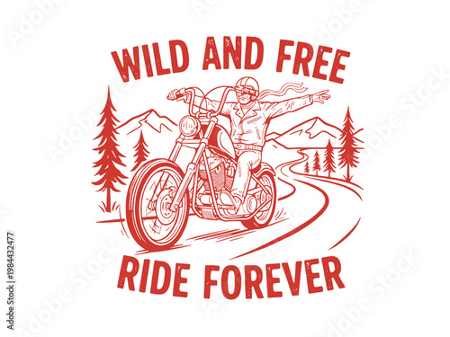 Motorcycle with mountain vintage artwork for t-shirt. Biker artwork for apparel, sticker, poster. Wild and free. Ride forever. Outdoor adventure.