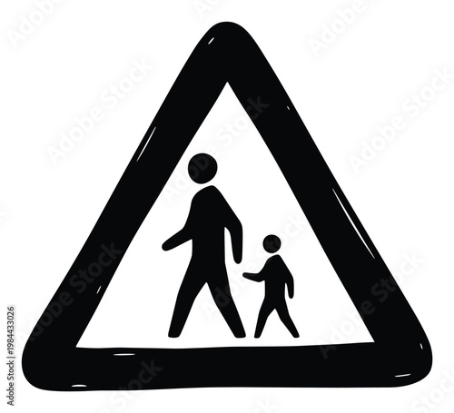 Hand drawn style traffic warning sign indicating a pedestrian crossing ahead or children present in the street area for road safety awareness applications