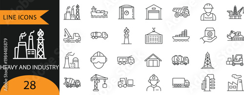 Heavy Industry, Construction Machinery, Oil Refinery and Logistics Line Icons Set
