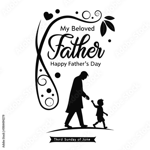 happy father's day, father's day, father, father's, dad, best dad, best father, my world, my father, my dad, beloved dad, beloved father, wish