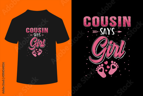 Gender Reveal Cousin says Girl Baby Matching Family Set T-Shirt
