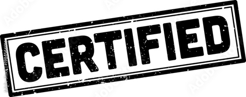 grungy scratched CERTIFIED rubber stamp print, vector illustration